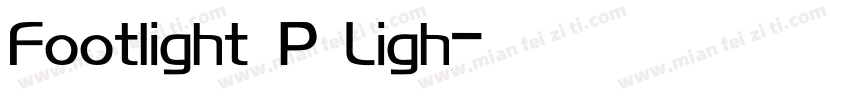 Footlight_P Ligh字体转换